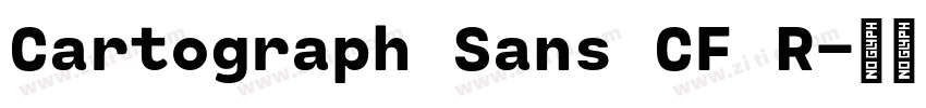 Cartograph Sans CF R字体转换 Cartograph Sans CF R字体转换